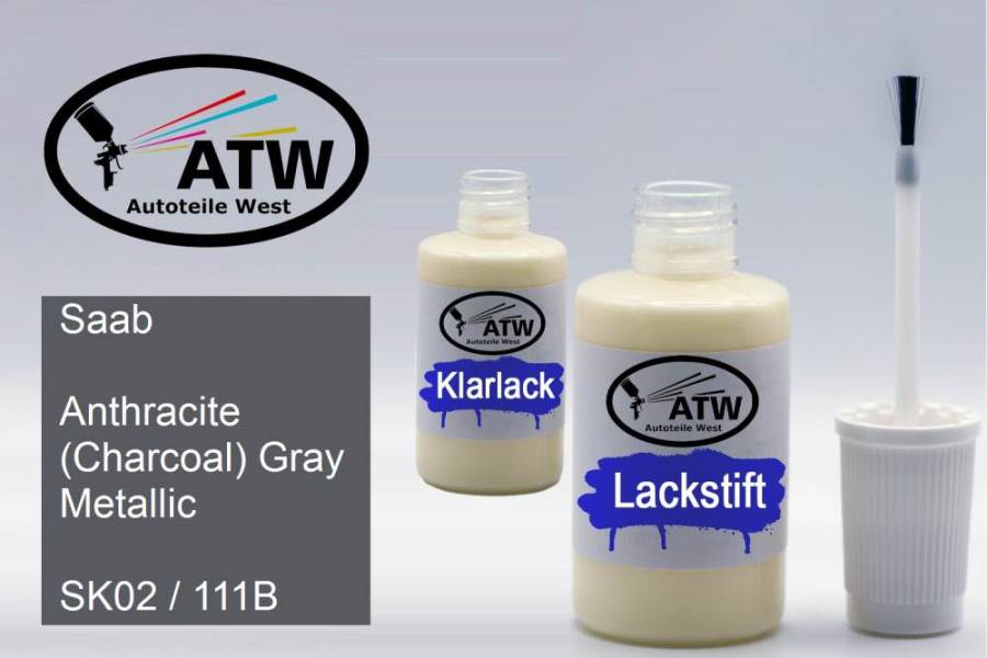 Saab, Anthracite (Charcoal) Gray Metallic, SK02 / 111B: 20ml Lackstift + 20ml Klarlack - Set, von ATW Autoteile West.